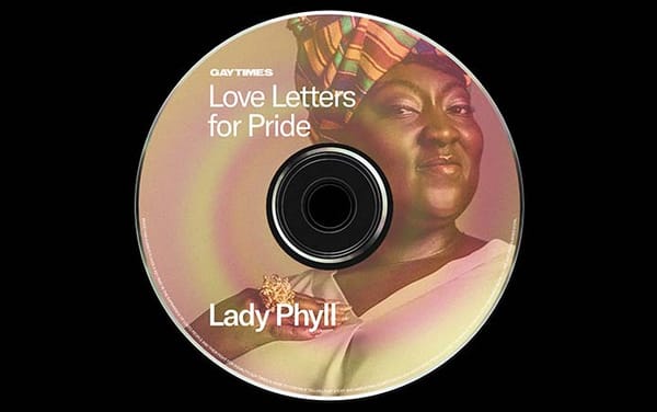Love Letters for Pride playlist: UK Black Pride’s Lady Phyll honours love in all its forms