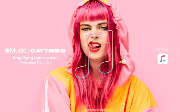 GAY TIMES announces campaign with Apple Music to support emerging LGBTQ music acts through new collaboration