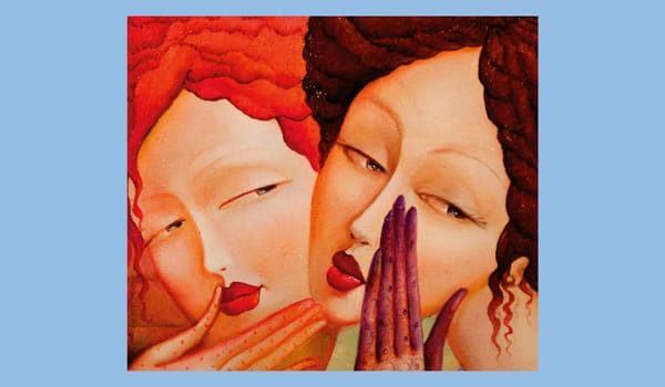 The radical history of gossip — and why it still protects women and LGBTQIA+ people