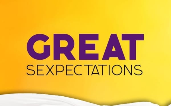 Great Sexpectations is the book aiming to break down harmful notions about sex you may have