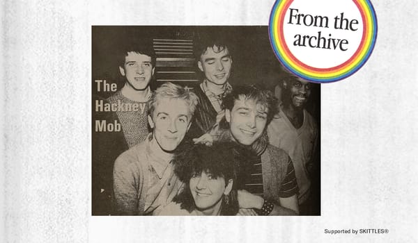 The Hackney Mob: Young and unemployed, but surviving, thriving and creating – May 1985
