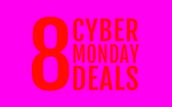 8 Cyber Monday deals you shouldn’t miss out on