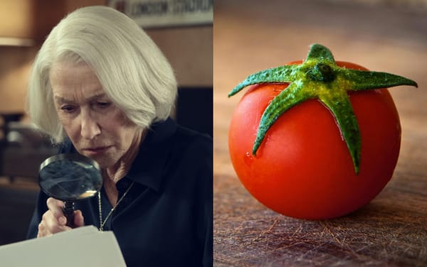 BREAKING: Tomatoes are bisexual, says Dame Helen Mirren
