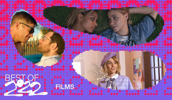 The 10 best LGBTQ+ films of 2022
