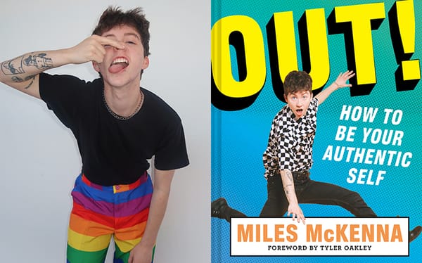Miles McKenna on coming out, the importance of pronouns, and queer survival guide Out!