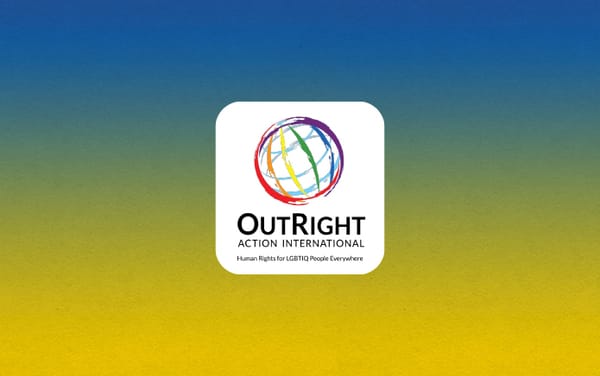 OutRight launches fundraiser for LGBTQ+ people in Ukraine after Russia’s invasion