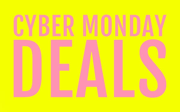 Cyber Monday Deals!